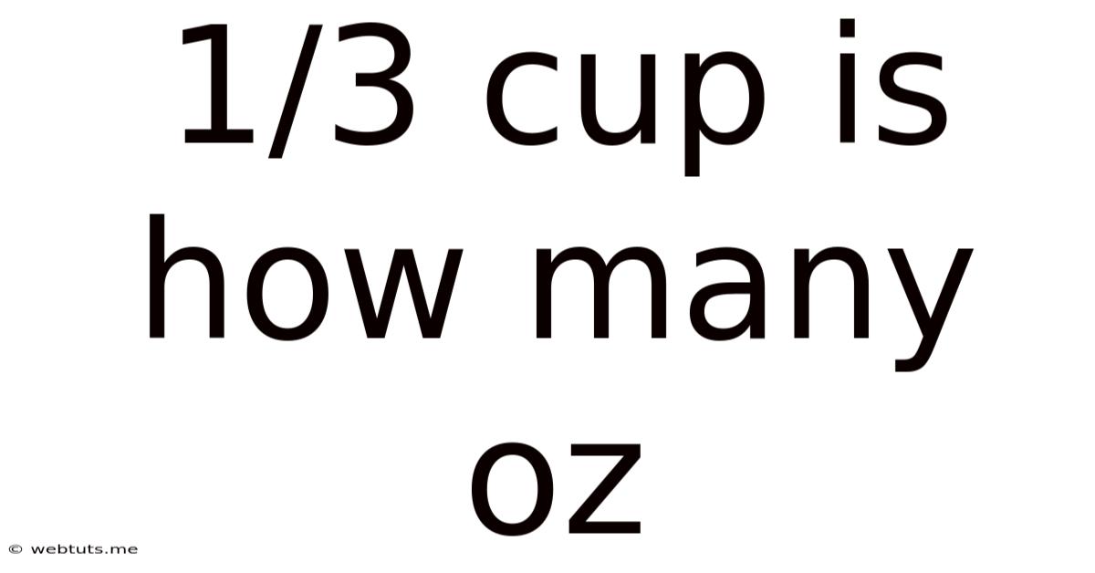 1/3 Cup Is How Many Oz