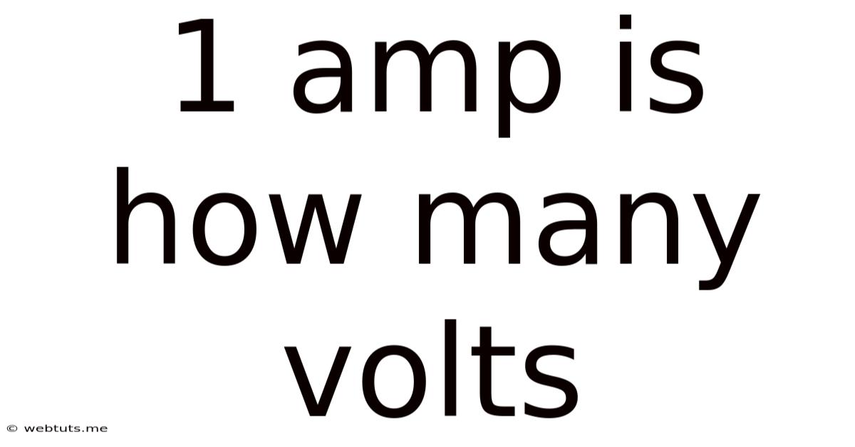 1 Amp Is How Many Volts