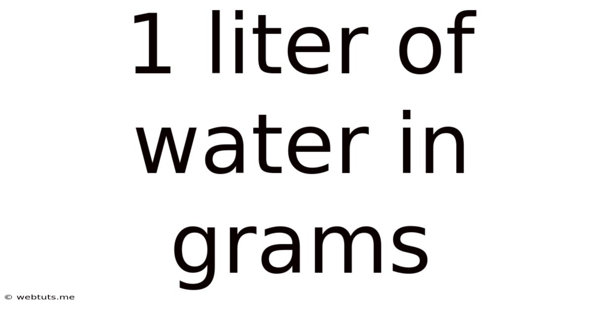 1 Liter Of Water In Grams
