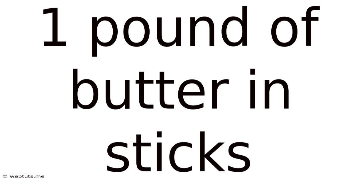 1 Pound Of Butter In Sticks