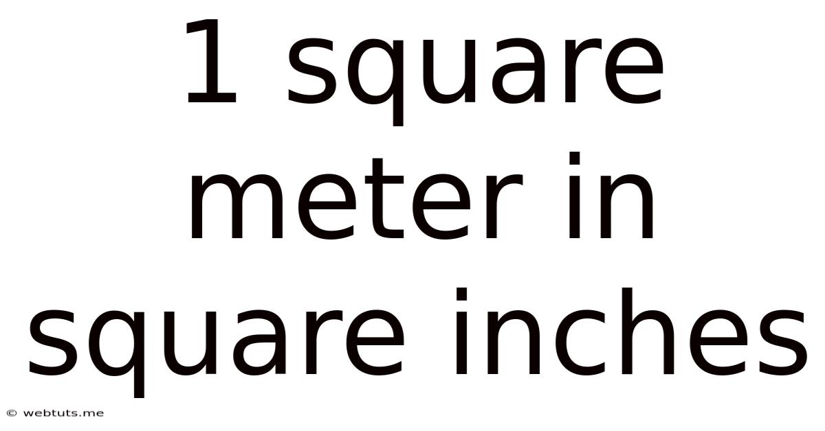 1 Square Meter In Square Inches