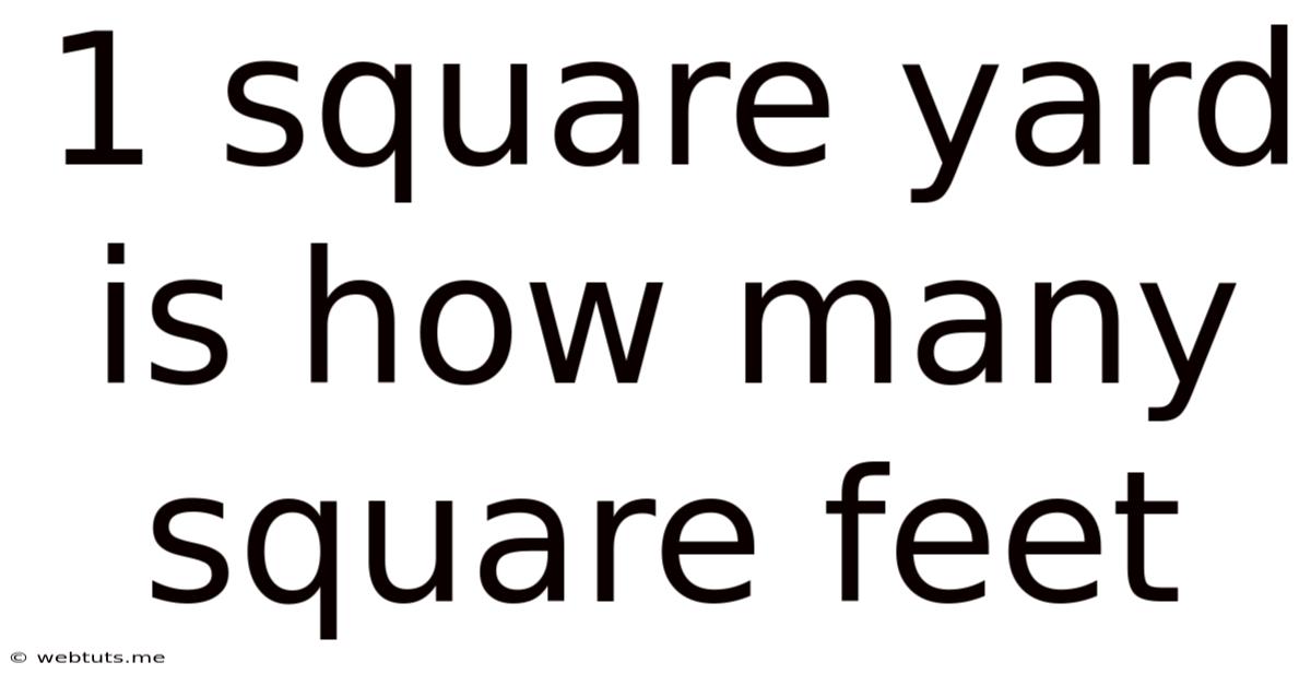1 Square Yard Is How Many Square Feet