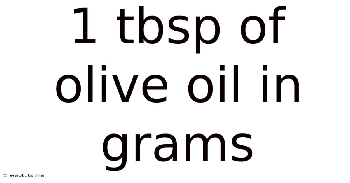 1 Tbsp Of Olive Oil In Grams