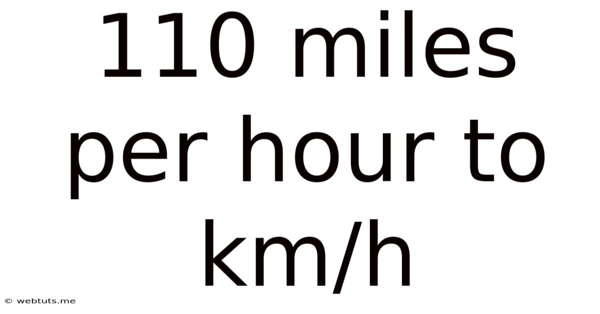 110 Miles Per Hour To Km/h