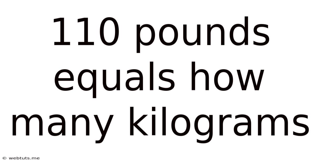 110 Pounds Equals How Many Kilograms