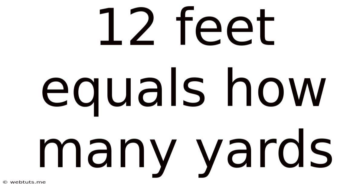 12 Feet Equals How Many Yards