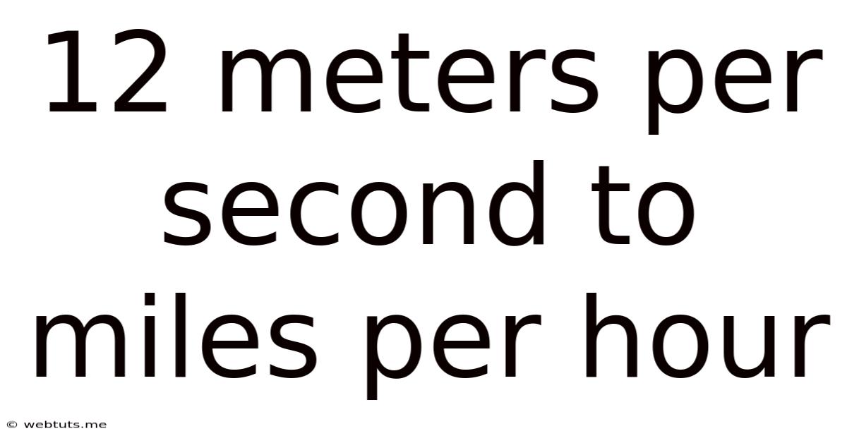 12 Meters Per Second To Miles Per Hour