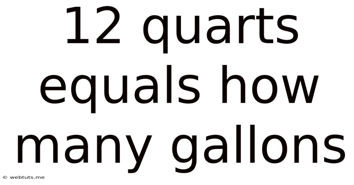 12 Quarts Equals How Many Gallons