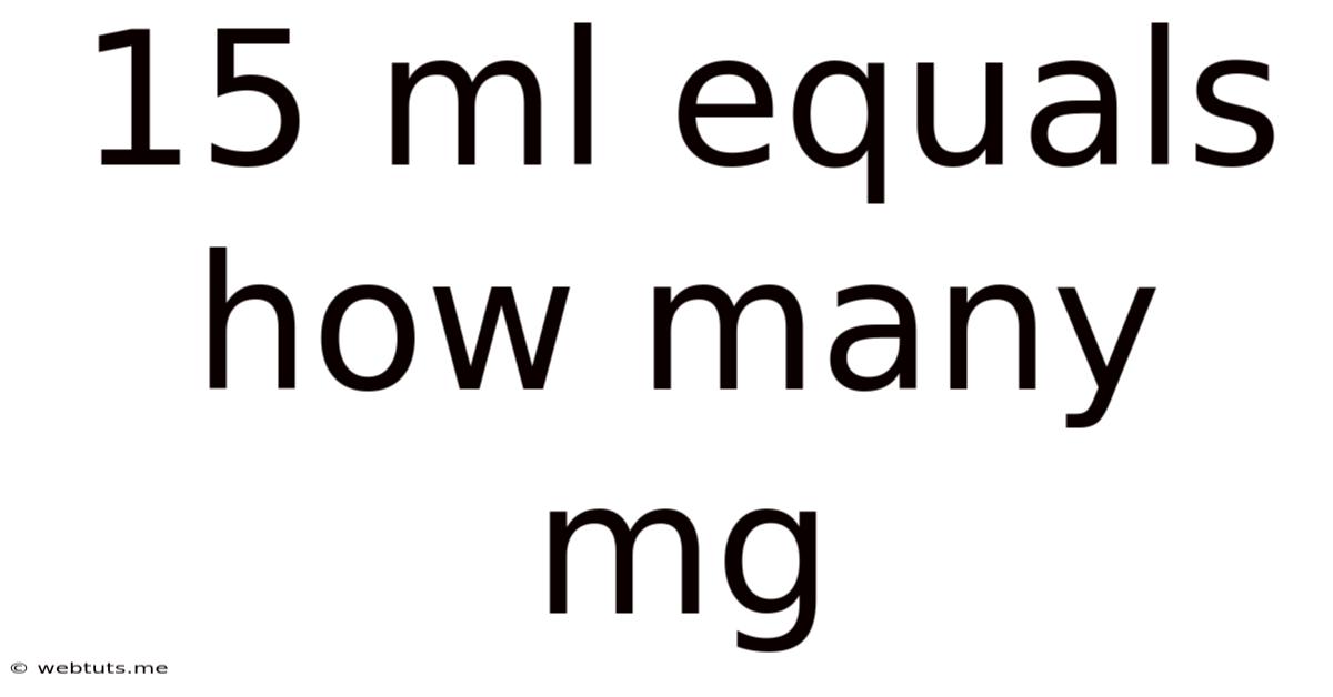 15 Ml Equals How Many Mg