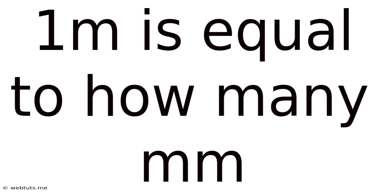 1m Is Equal To How Many Mm