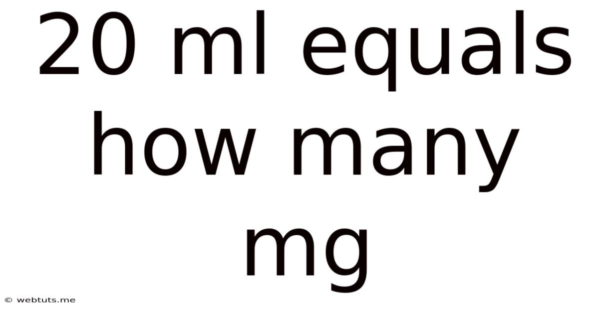 20 Ml Equals How Many Mg
