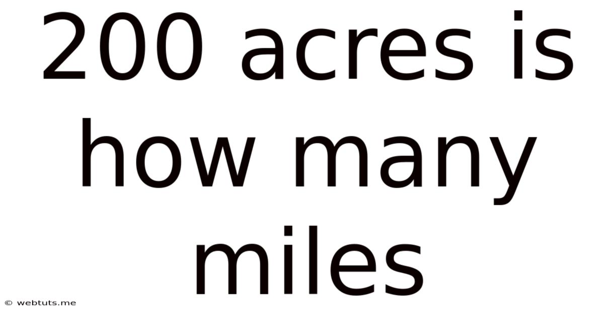 200 Acres Is How Many Miles