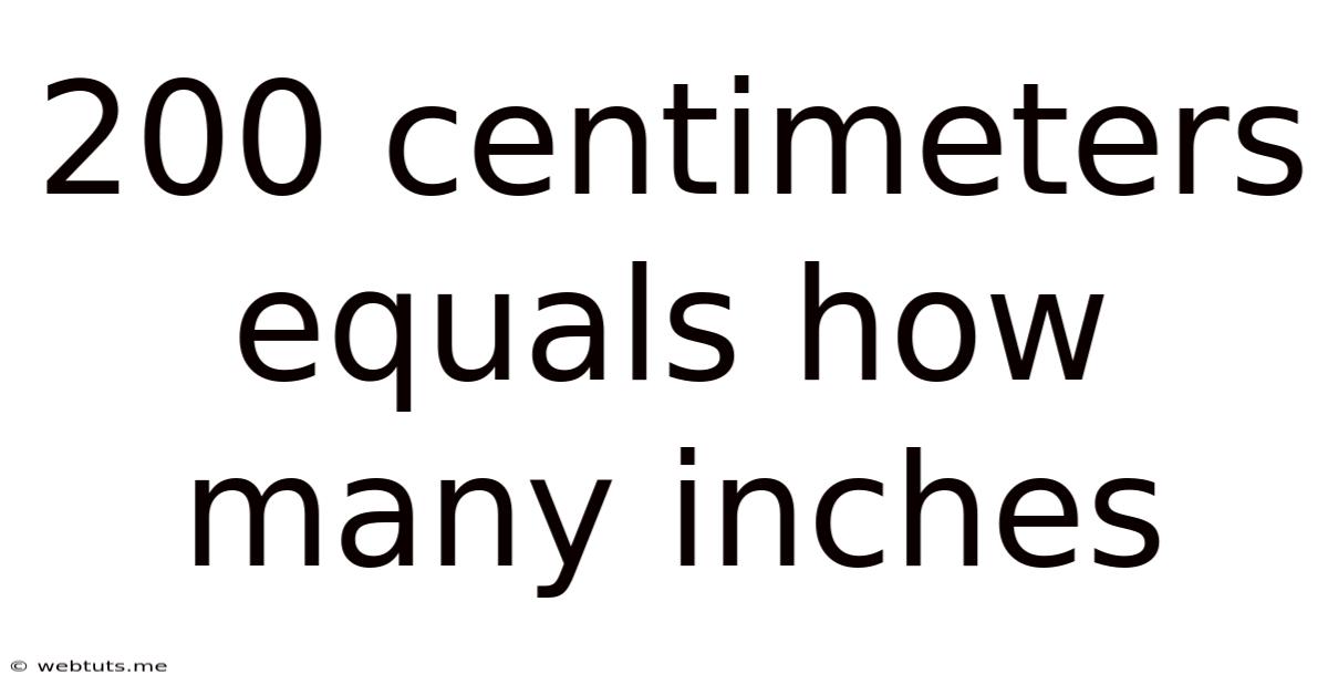 200 Centimeters Equals How Many Inches
