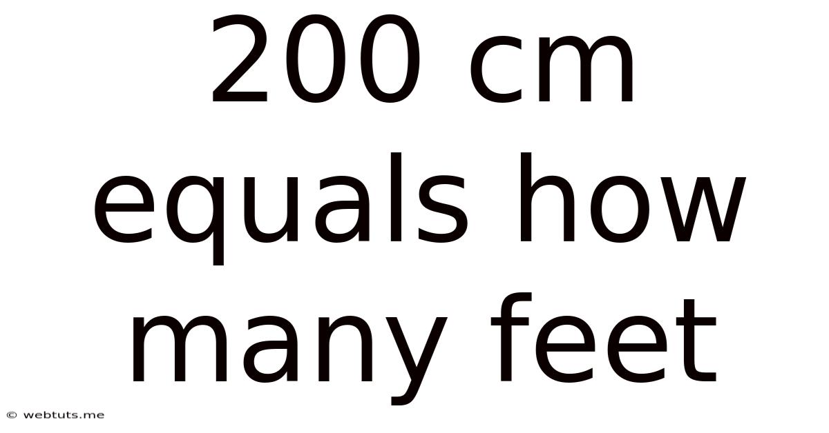 200 Cm Equals How Many Feet