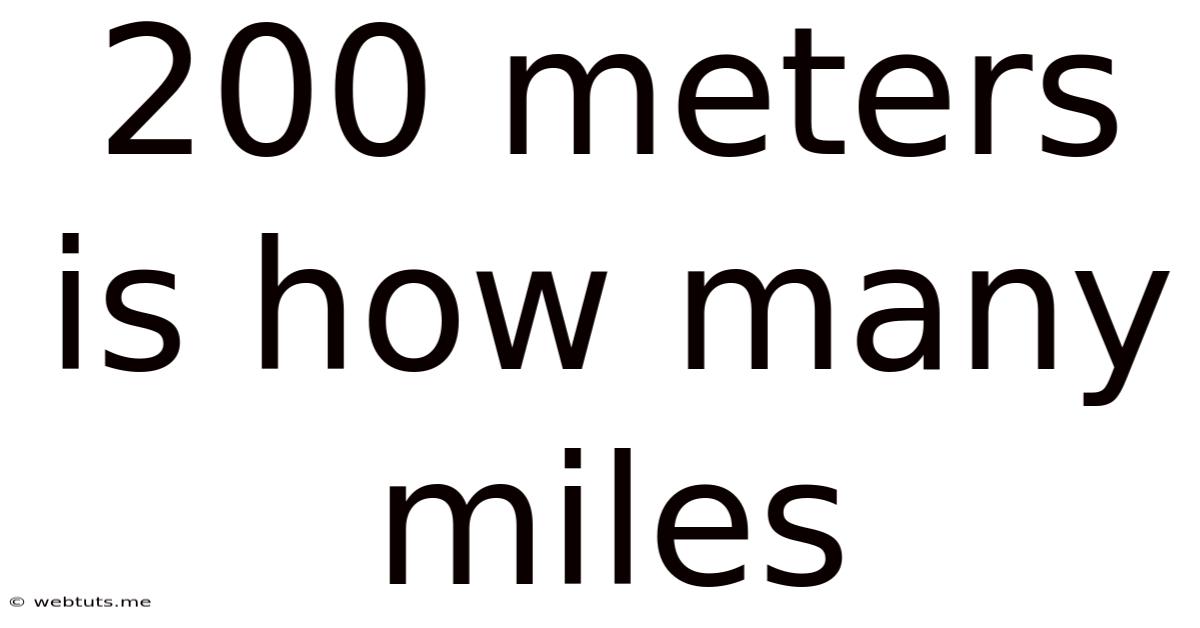 200 Meters Is How Many Miles