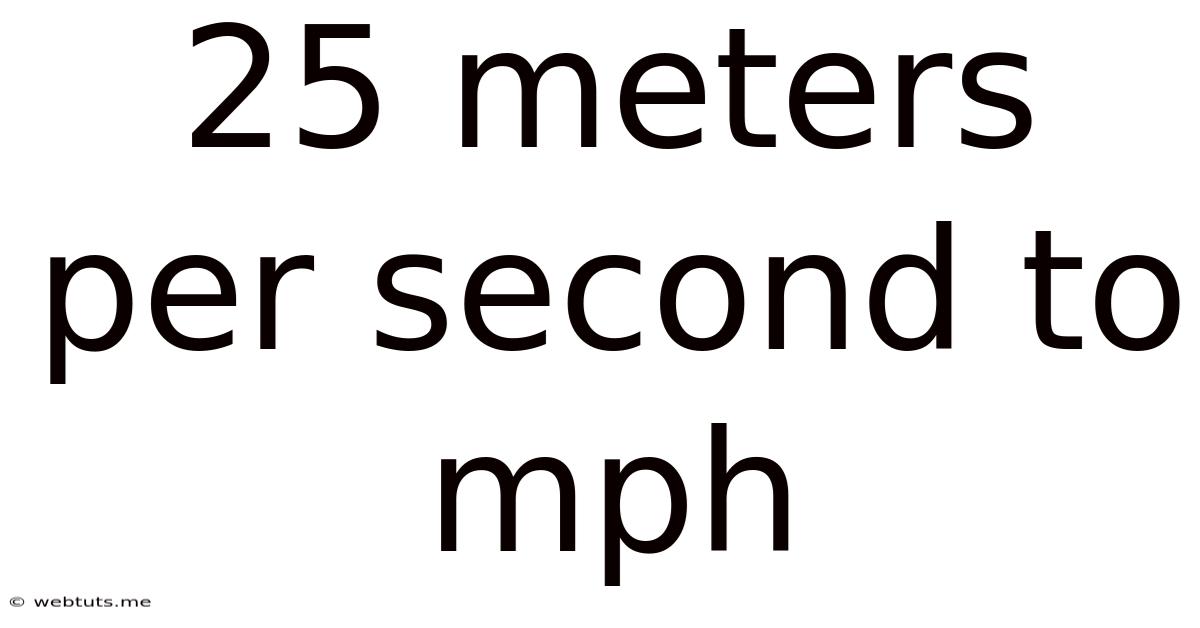 25 Meters Per Second To Mph
