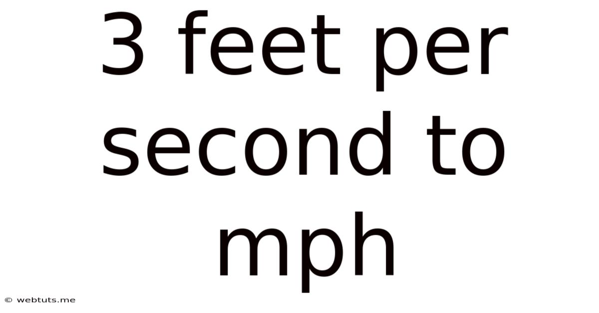 3 Feet Per Second To Mph