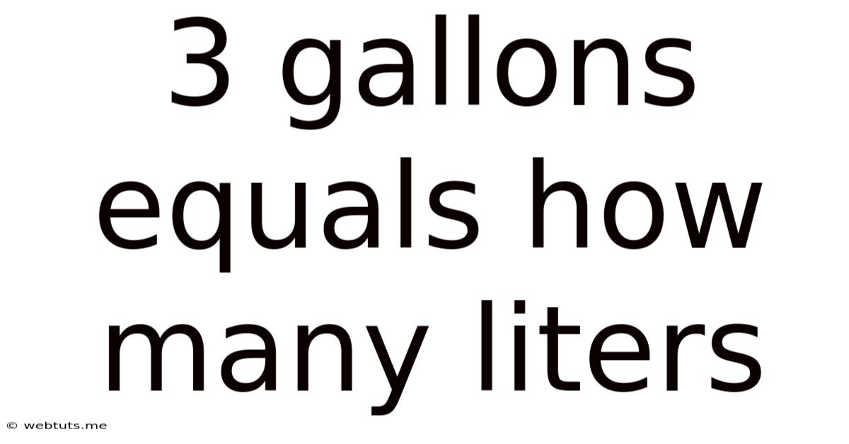 3 Gallons Equals How Many Liters