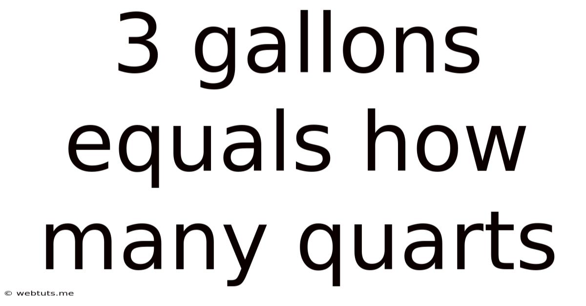 3 Gallons Equals How Many Quarts