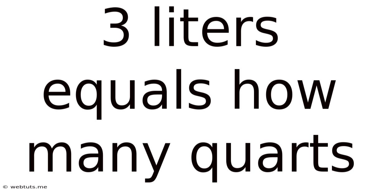 3 Liters Equals How Many Quarts