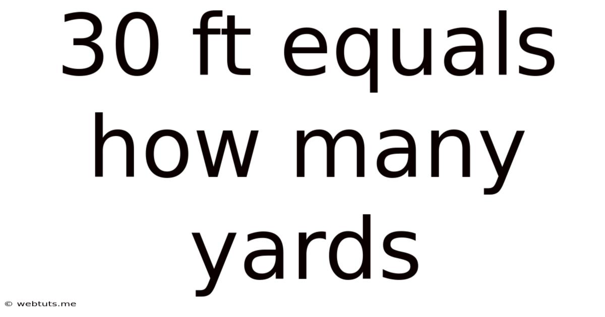 30 Ft Equals How Many Yards