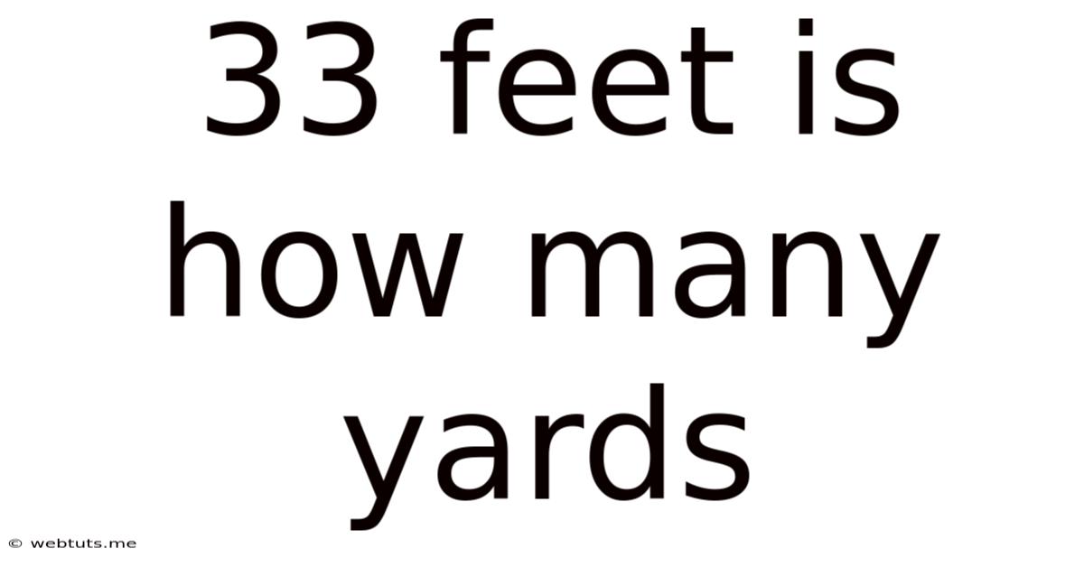33 Feet Is How Many Yards