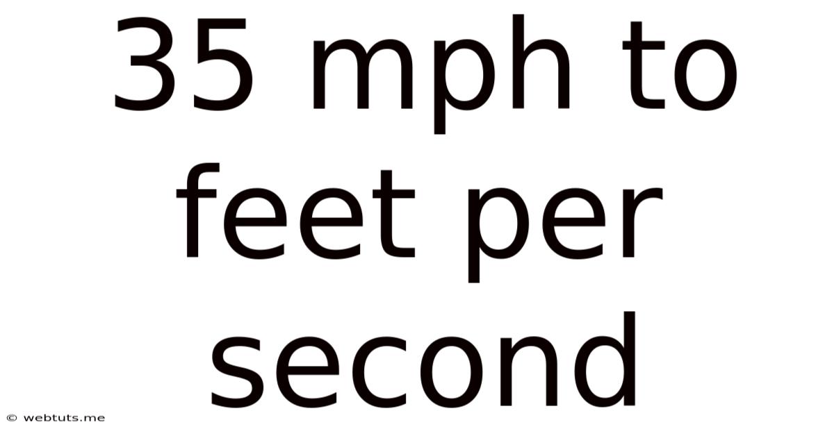 35 Mph To Feet Per Second