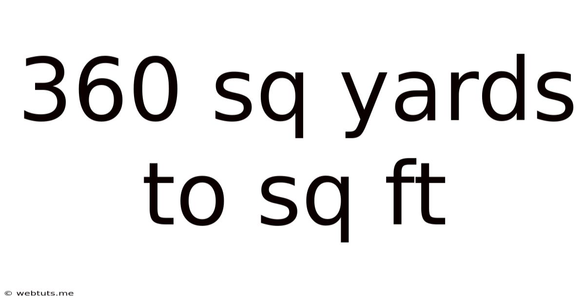 360 Sq Yards To Sq Ft