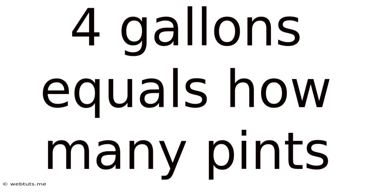 4 Gallons Equals How Many Pints