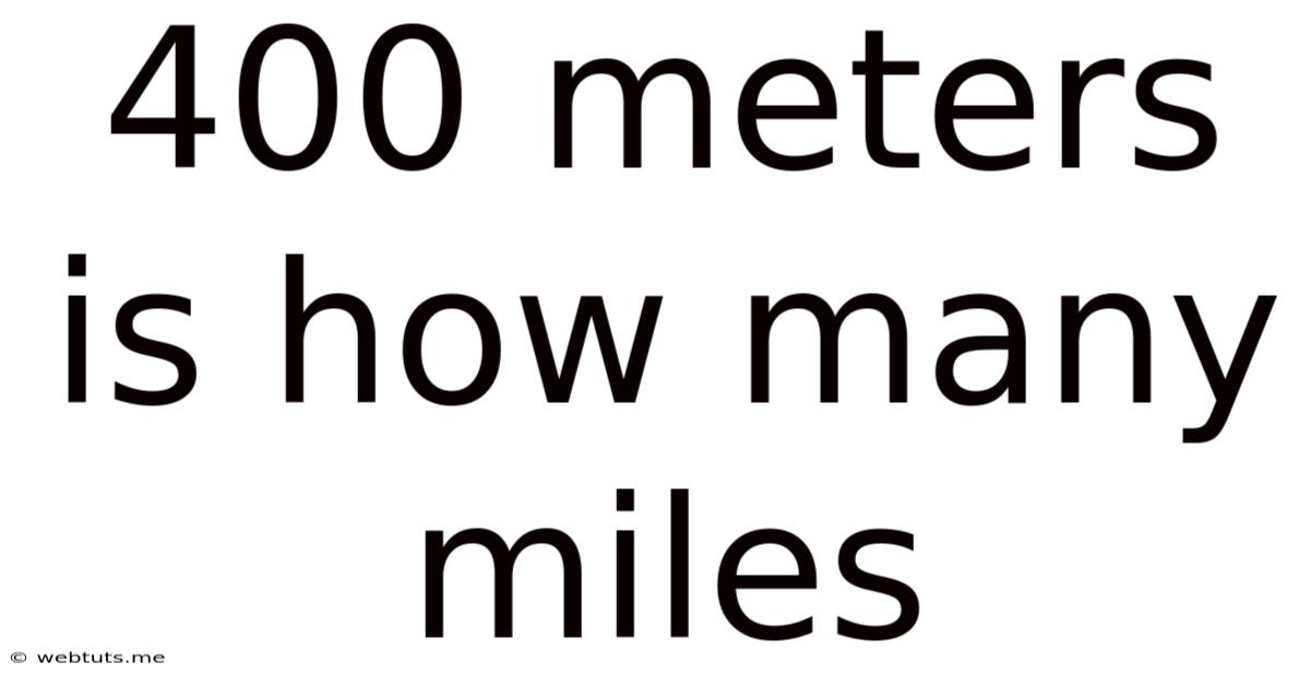 400 Meters Is How Many Miles