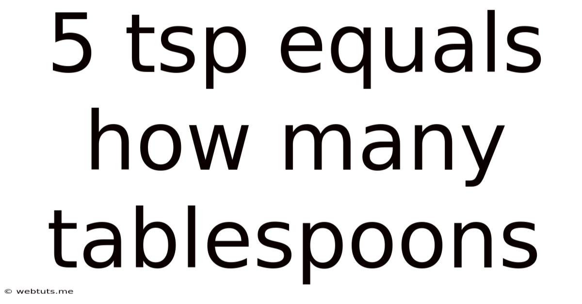 5 Tsp Equals How Many Tablespoons