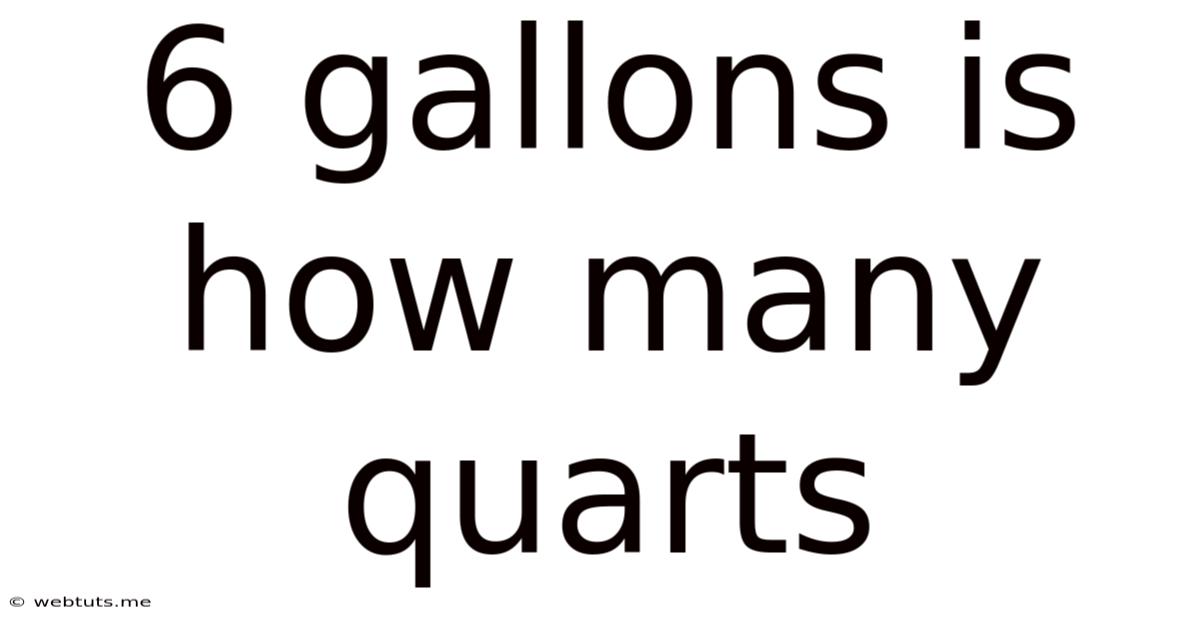 6 Gallons Is How Many Quarts