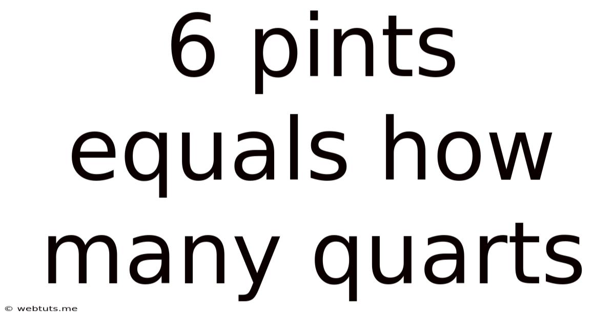 6 Pints Equals How Many Quarts