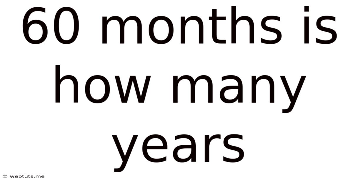60 Months Is How Many Years