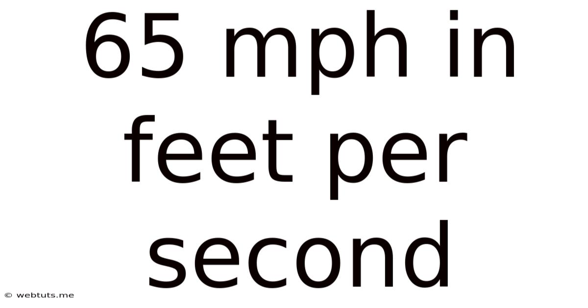 65 Mph In Feet Per Second