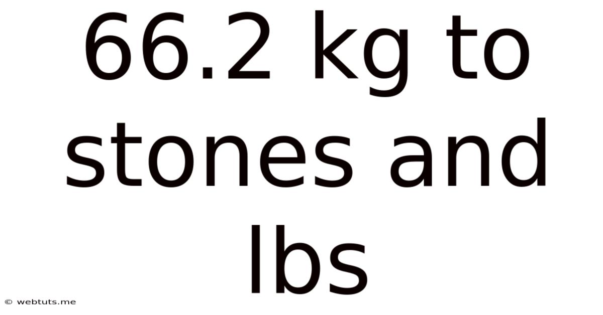 66.2 Kg To Stones And Lbs