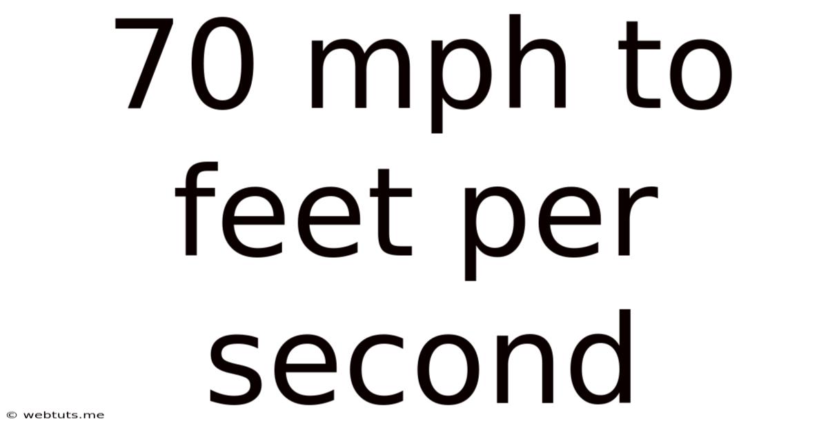 70 Mph To Feet Per Second
