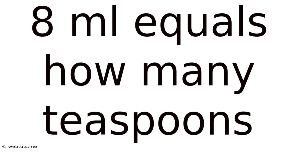 8 Ml Equals How Many Teaspoons