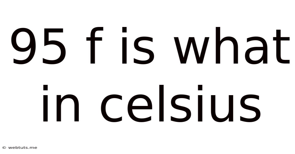 95 F Is What In Celsius