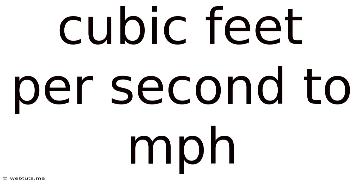 Cubic Feet Per Second To Mph