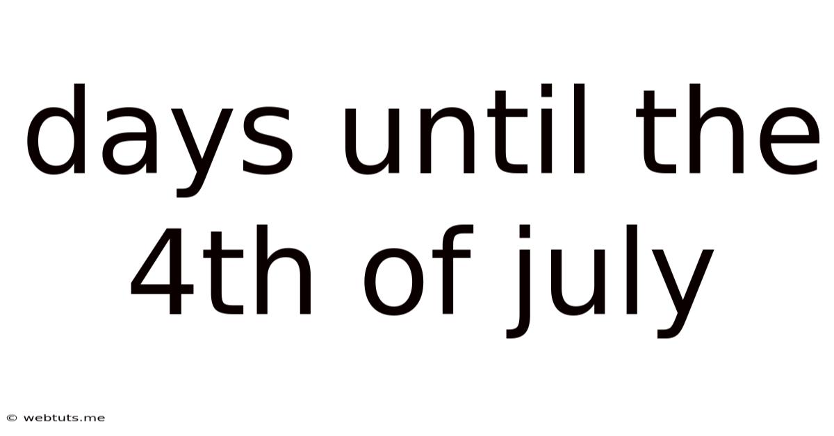 Days Until The 4th Of July