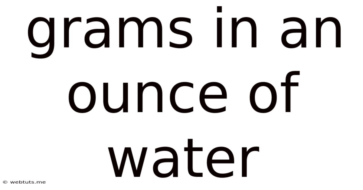 Grams In An Ounce Of Water