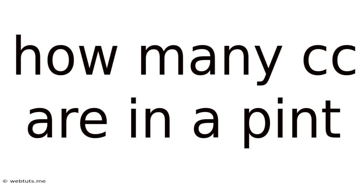 How Many Cc Are In A Pint