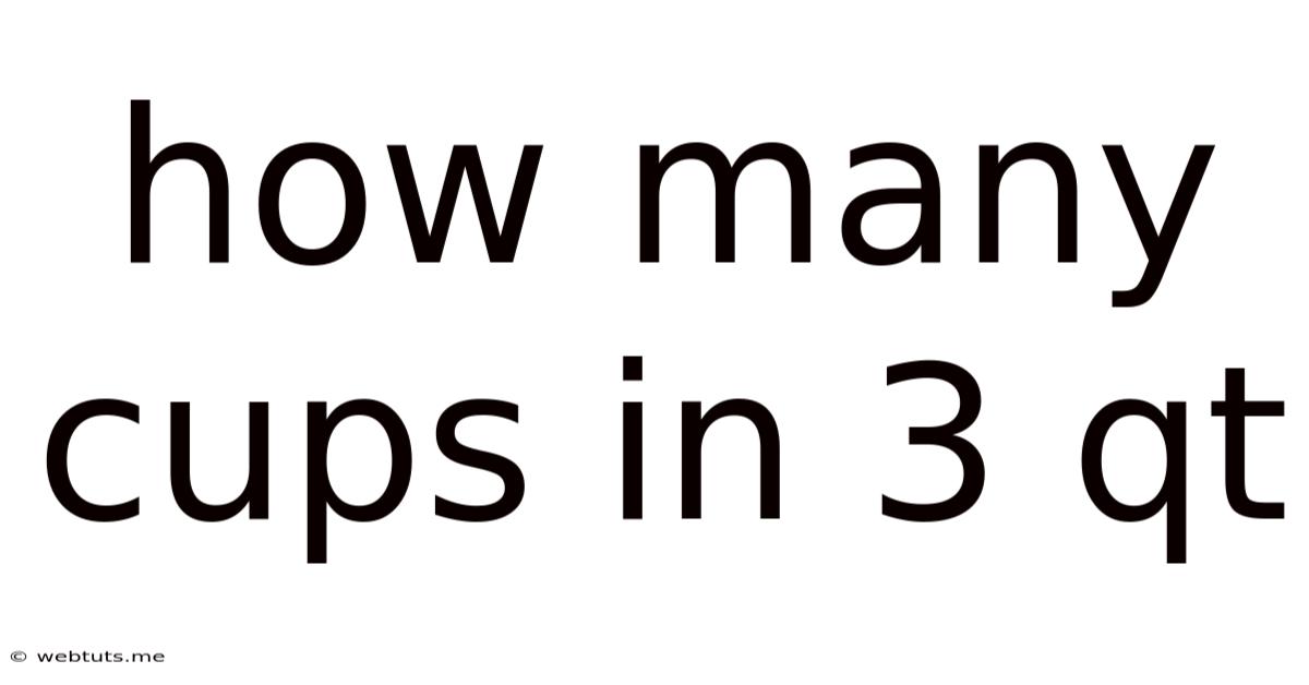 How Many Cups In 3 Qt
