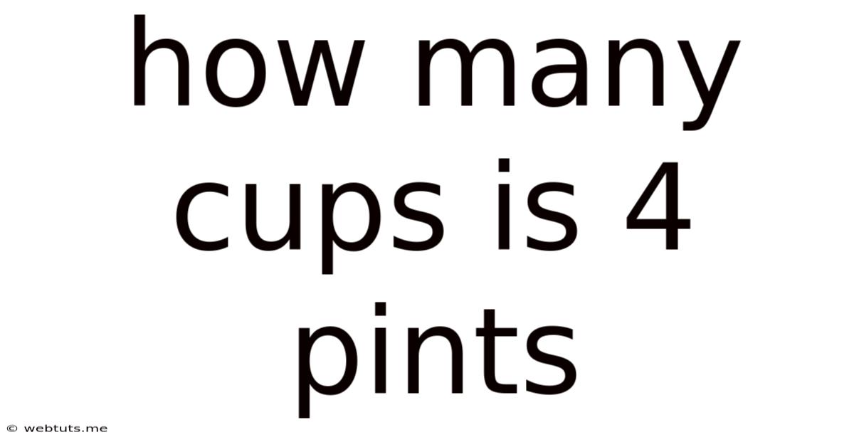 How Many Cups Is 4 Pints