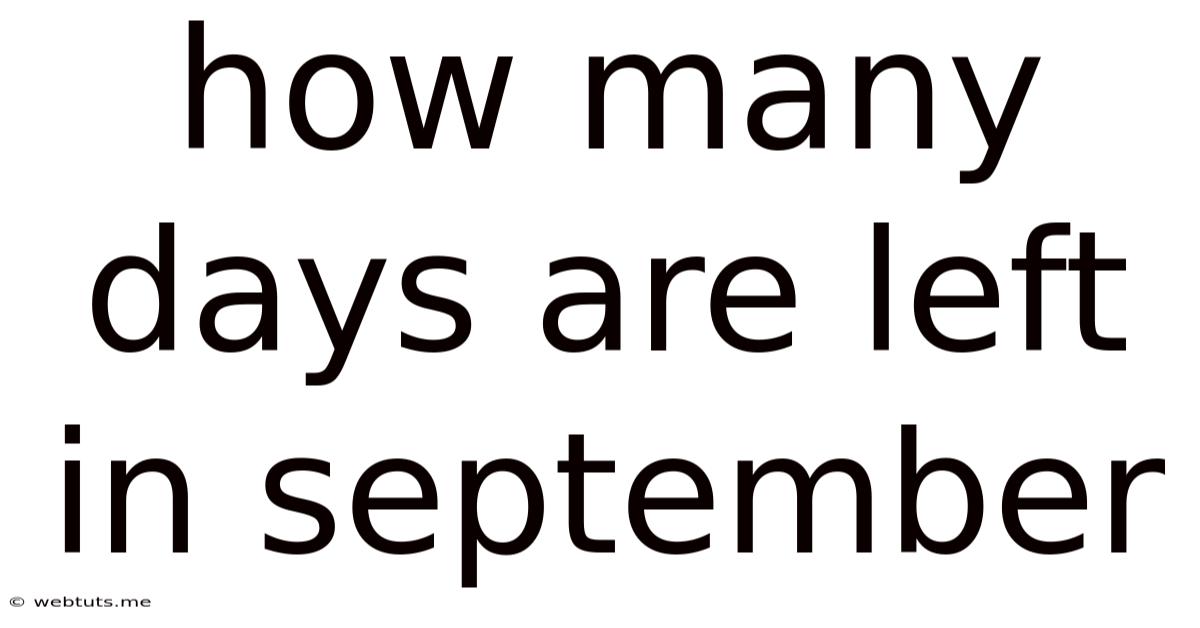 How Many Days Are Left In September