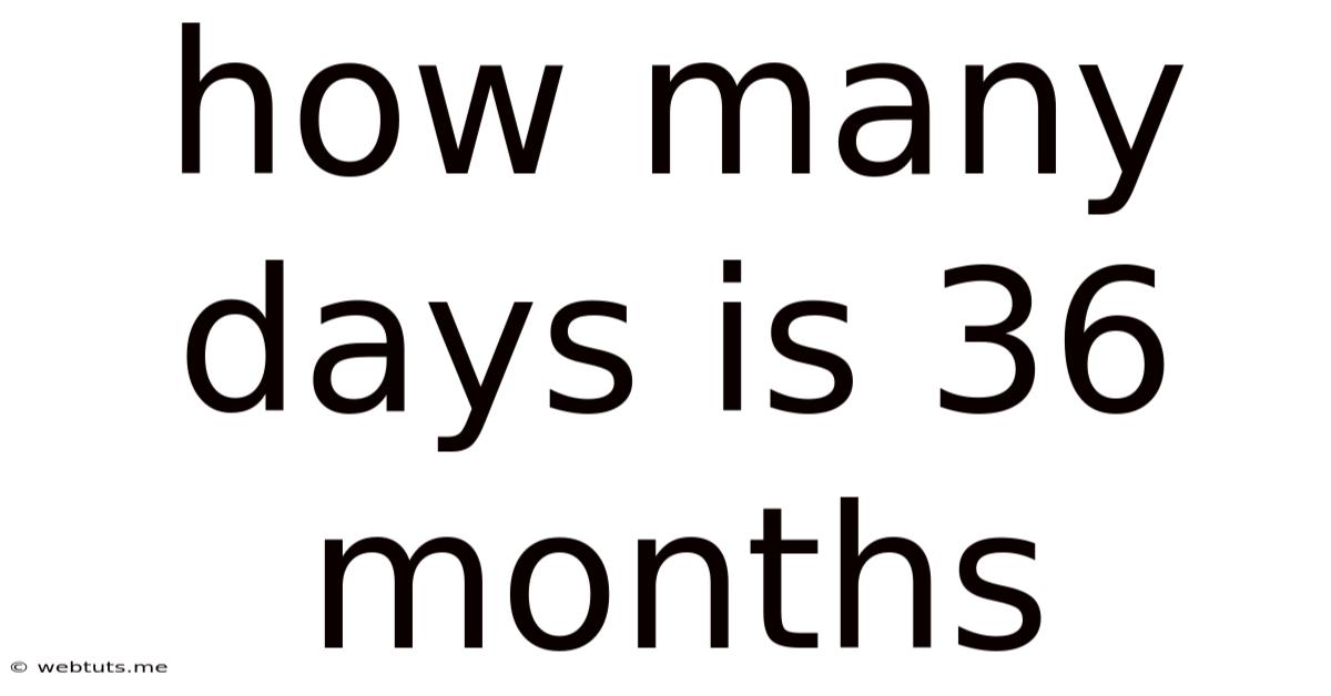 How Many Days Is 36 Months