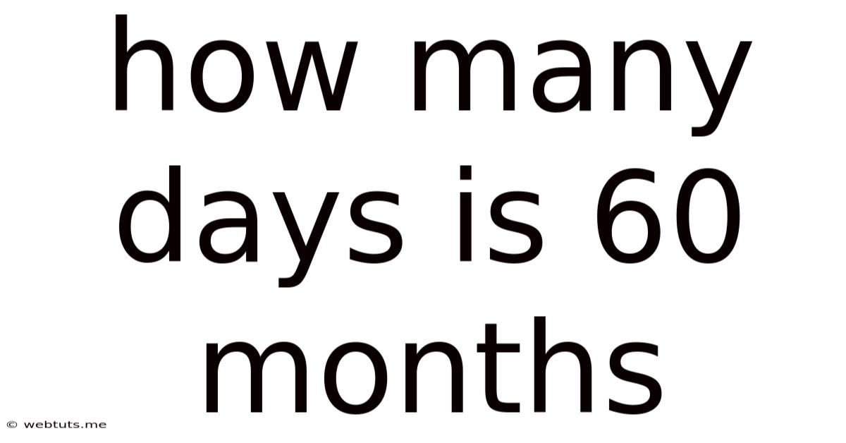 How Many Days Is 60 Months