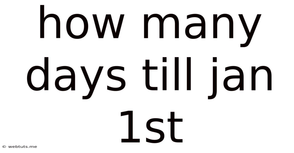How Many Days Till Jan 1st
