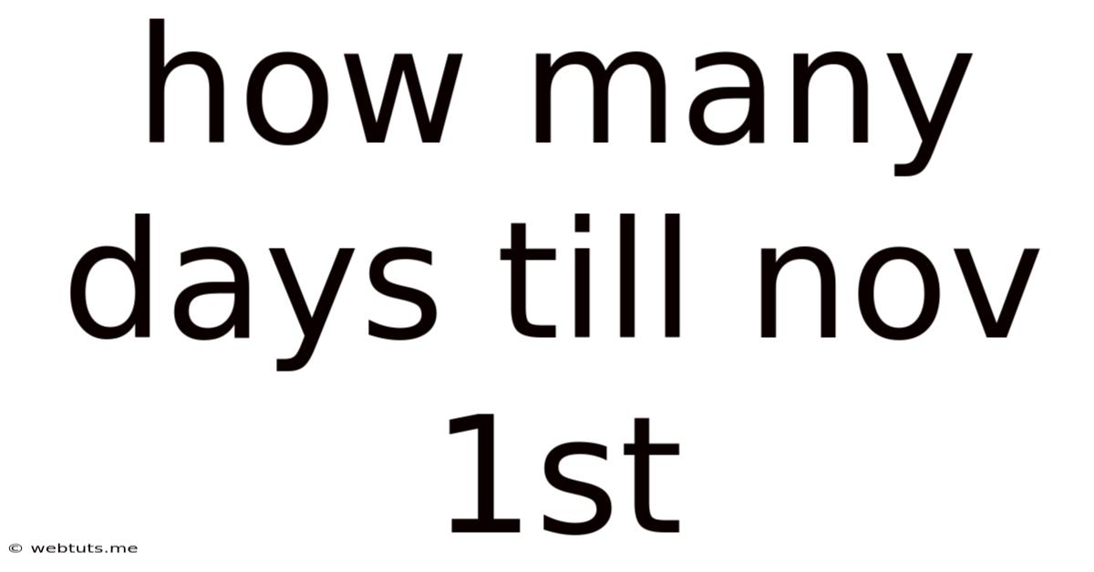How Many Days Till Nov 1st